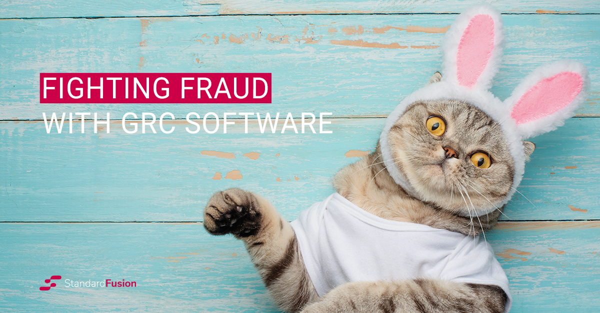 Fighting Fraud Risk With GRC Software